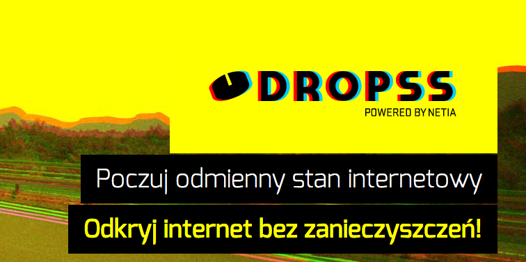 Koniec z opłatami za utrzymanie łącza, karami za rozwiązanie umowy i lojalką. Dropss to nowa jakość internetu stacjonarnego