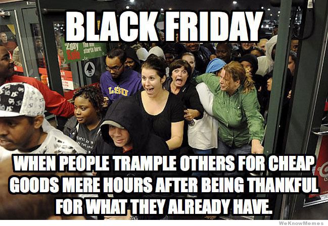 black-friday-meme1 class="wp-image-238113" 
