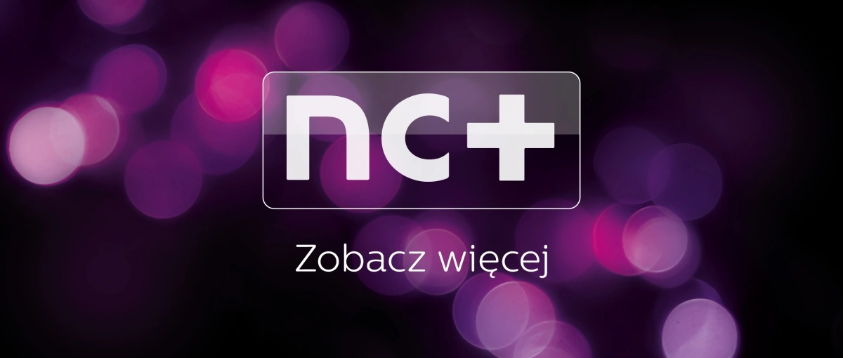 Jeszcze w tym roku nc+ zmieni nazwę. Poznajcie platformę Canal+