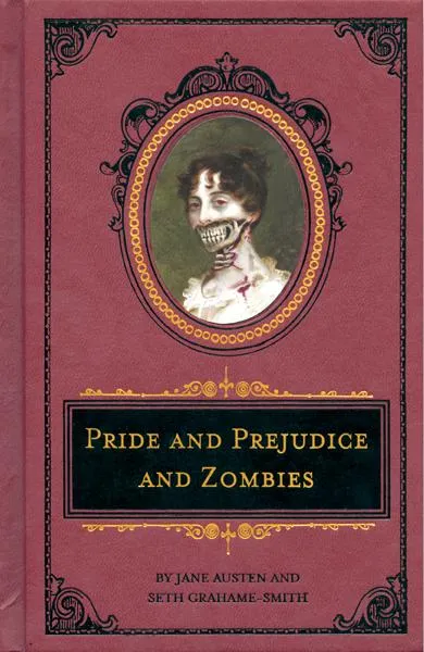 PrideAndPrejudiceAndZombies