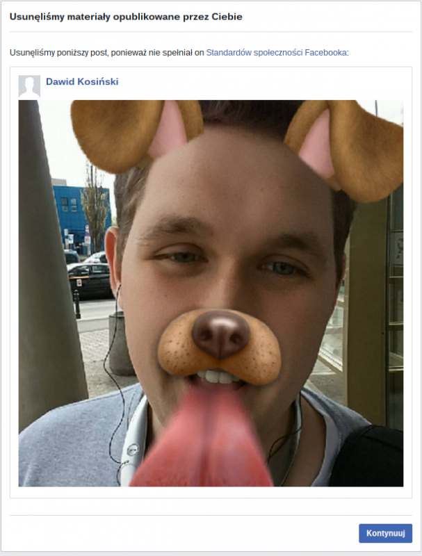 Za to zdjęcie (z filtrem ze Snapchata) Facebook dał mi bana na 3 dni class="wp-image-492760" 