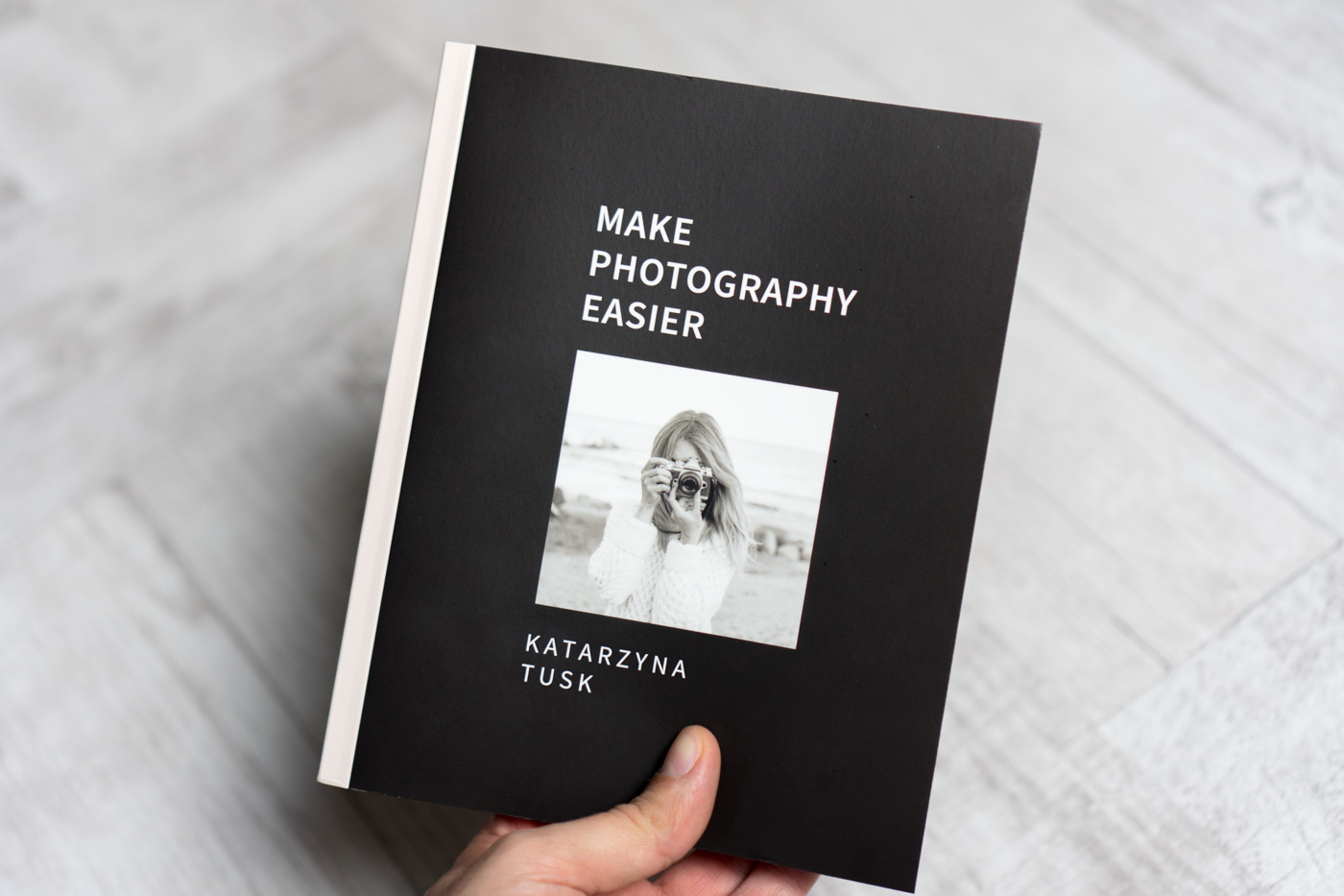 Make Photography Easier - recenzja. Katarzyna Tusk class="wp-image-601535" 
