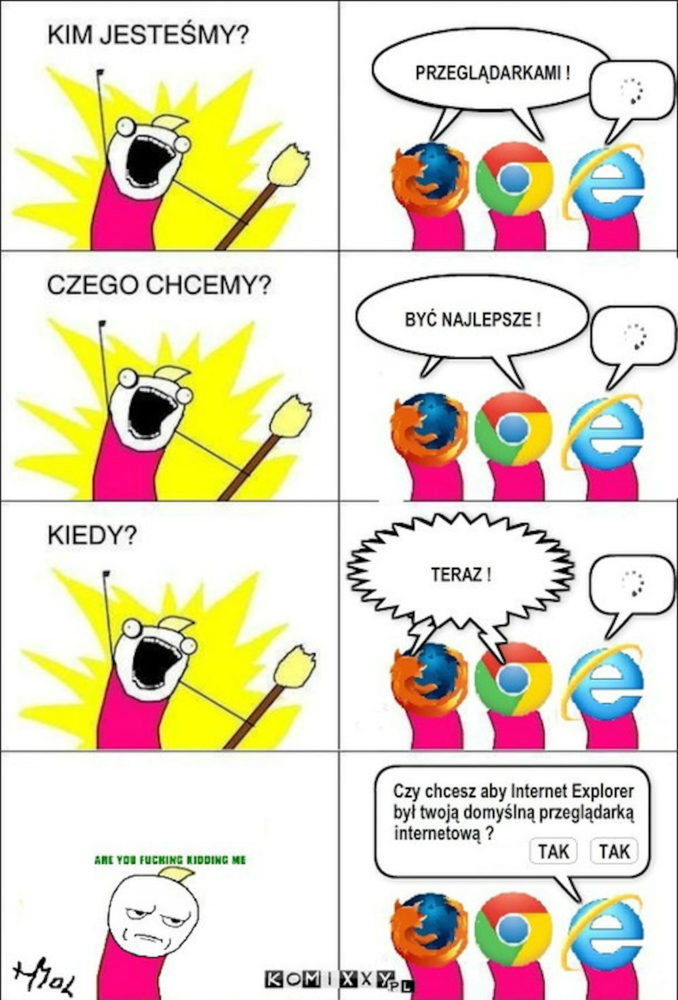 firefox chrome internet explorer przegladarkami mem kim jestesmy class="wp-image-2059172"