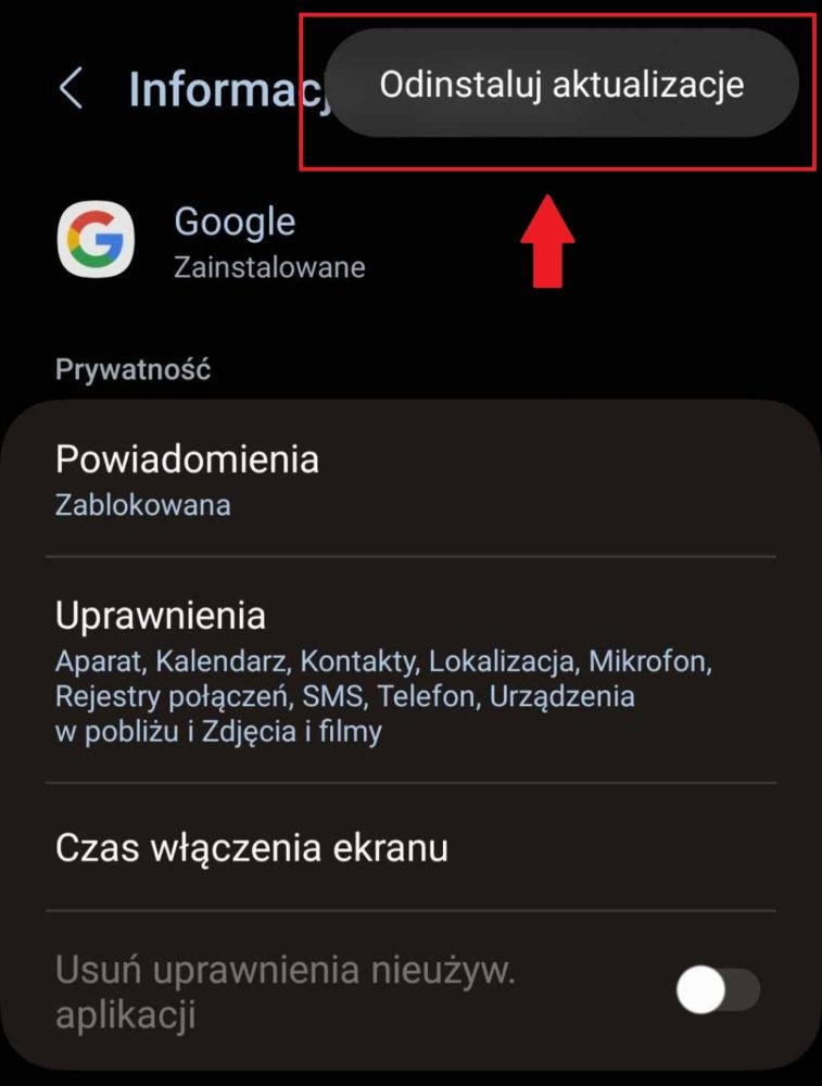 W prawym górnym rogu kliknij na trzy kropki. Pojawi się opcja "Odinstaluj aktualizacje" - wybierz ją