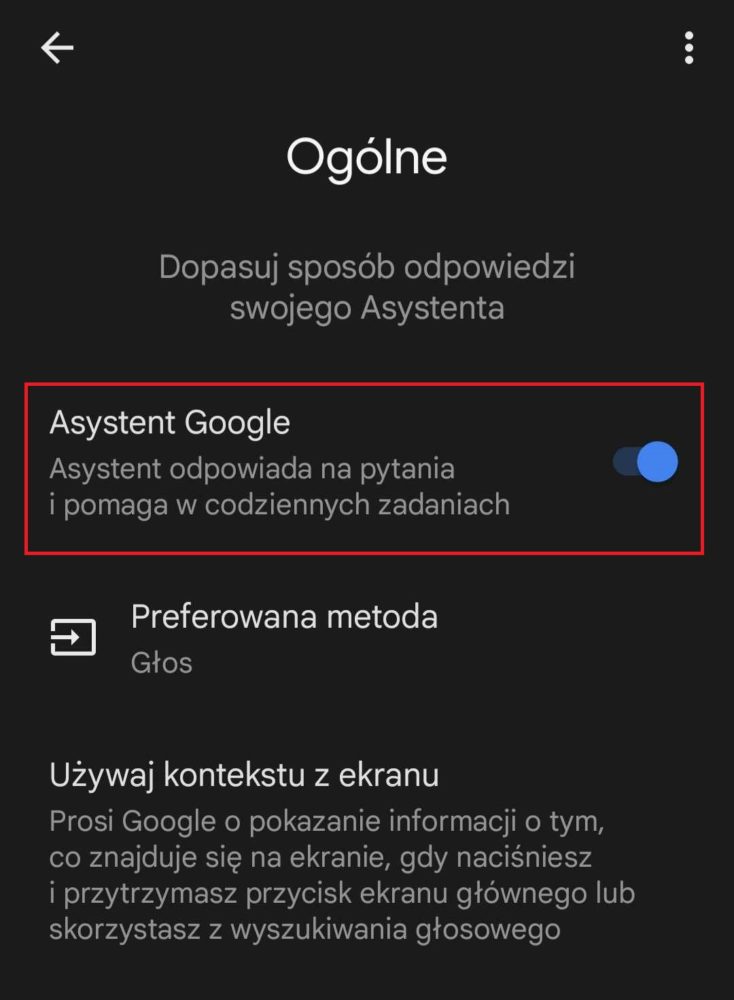 Klikając, w "Asystent Google", dezaktywuj funkcję