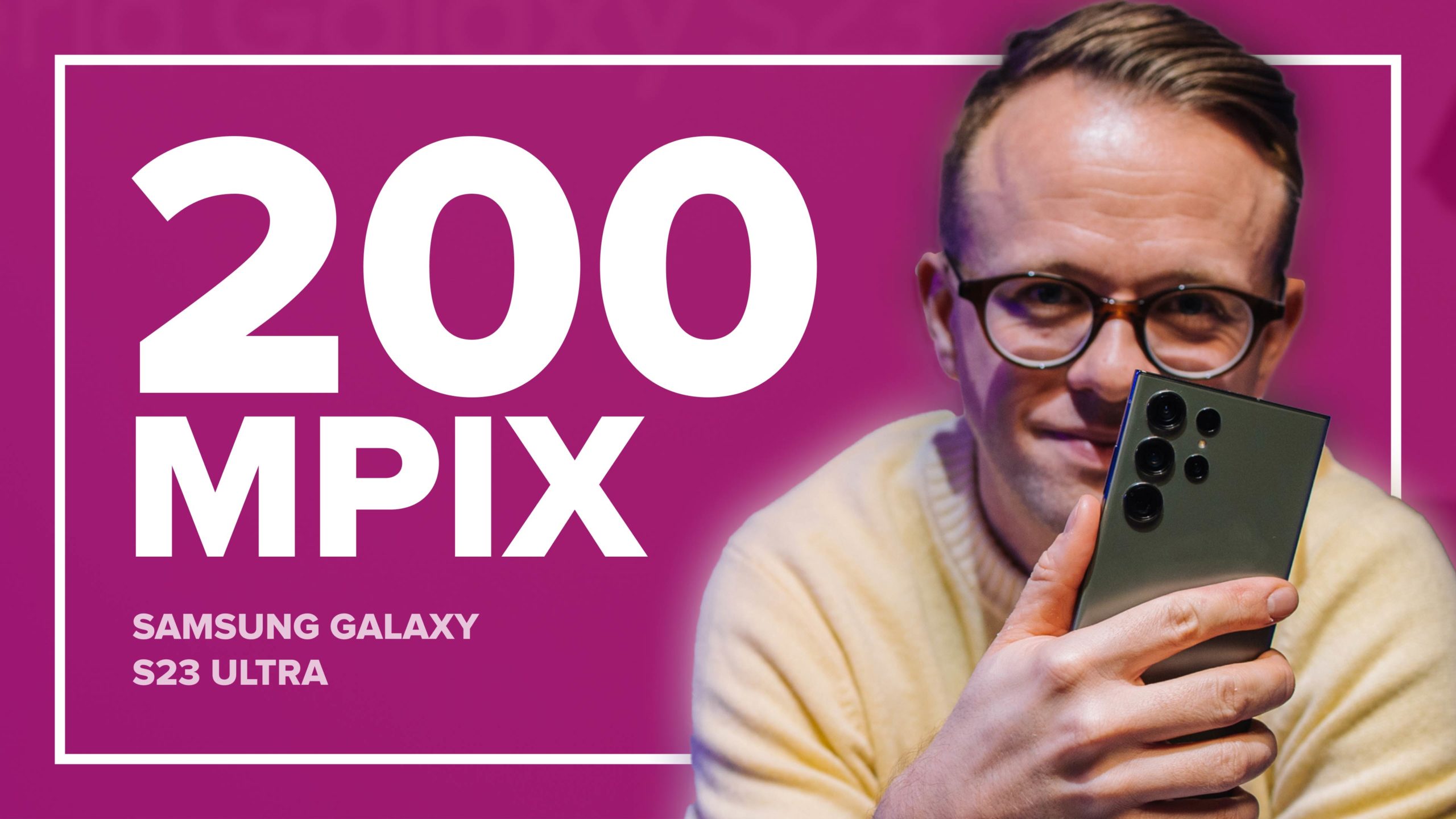 Oto fotograficzny potwór. Po co Samsungowi Galaxy S23 Ultra 200 megapikseli? [Wideo]