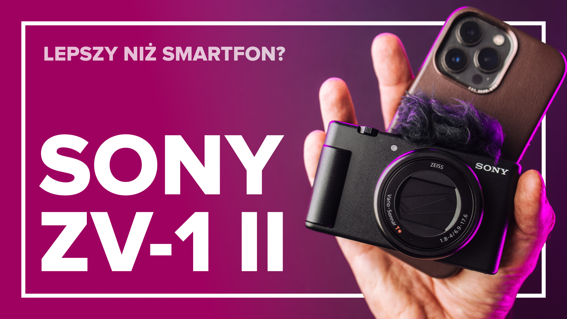 Lepszy niż smartfon? Taki jest Sony ZV1 Mark II
