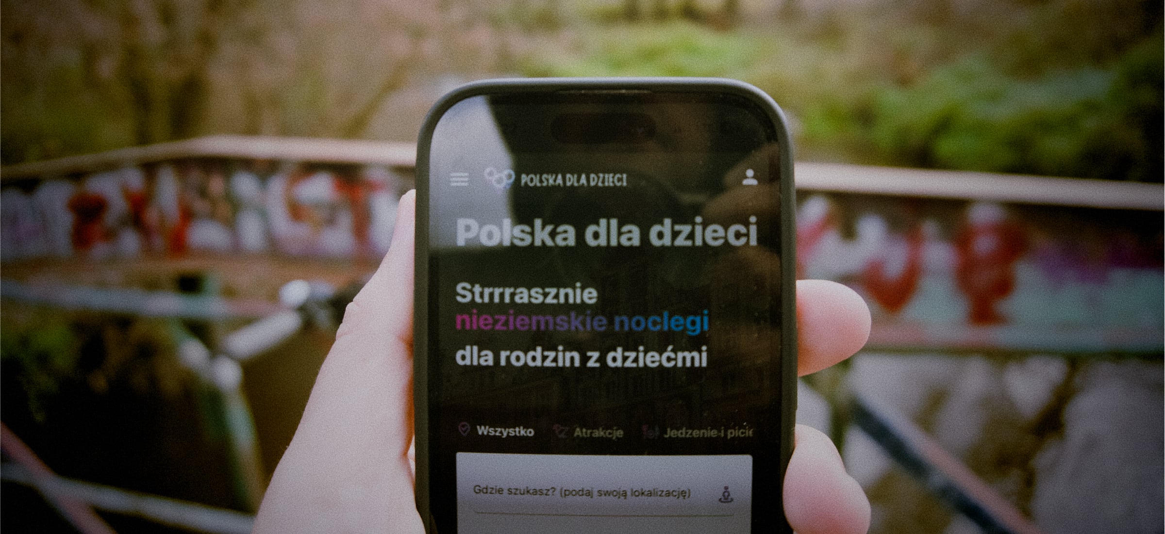 Byłem w miejscu przyjaznym dla dzieci, a jeszcze nigdzie nie byłem