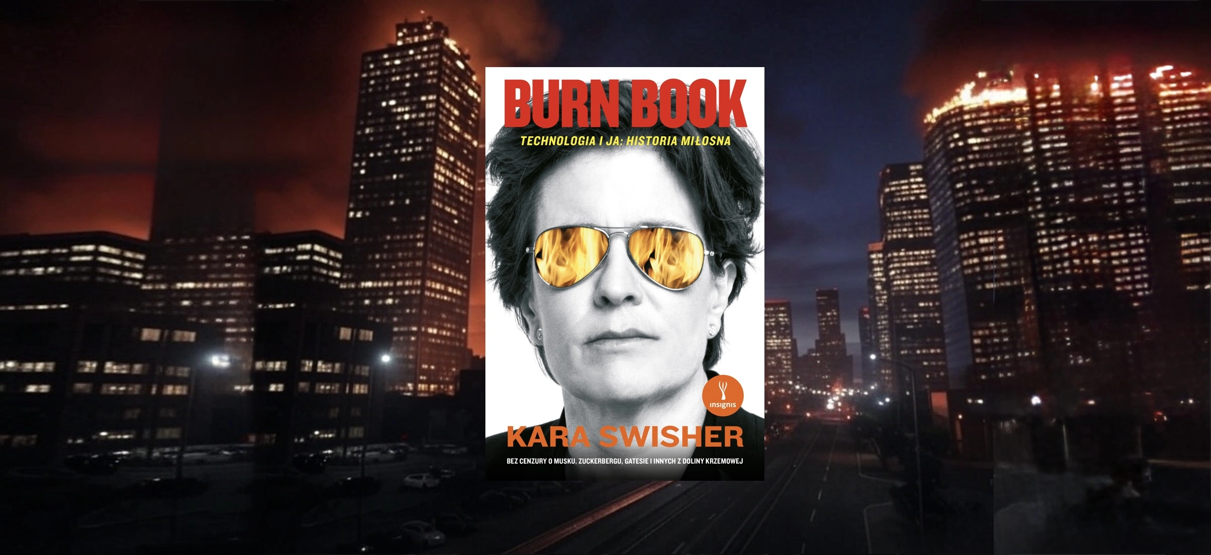burn-book-technologia-i-ja-historia-milosna-kara-swisher-ksiazka