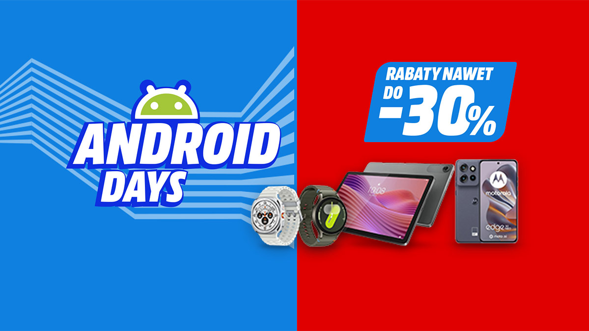 MediaMarkt odpalił promocję dla fanów Androida. Taniej kupisz smartfony i gadżety
