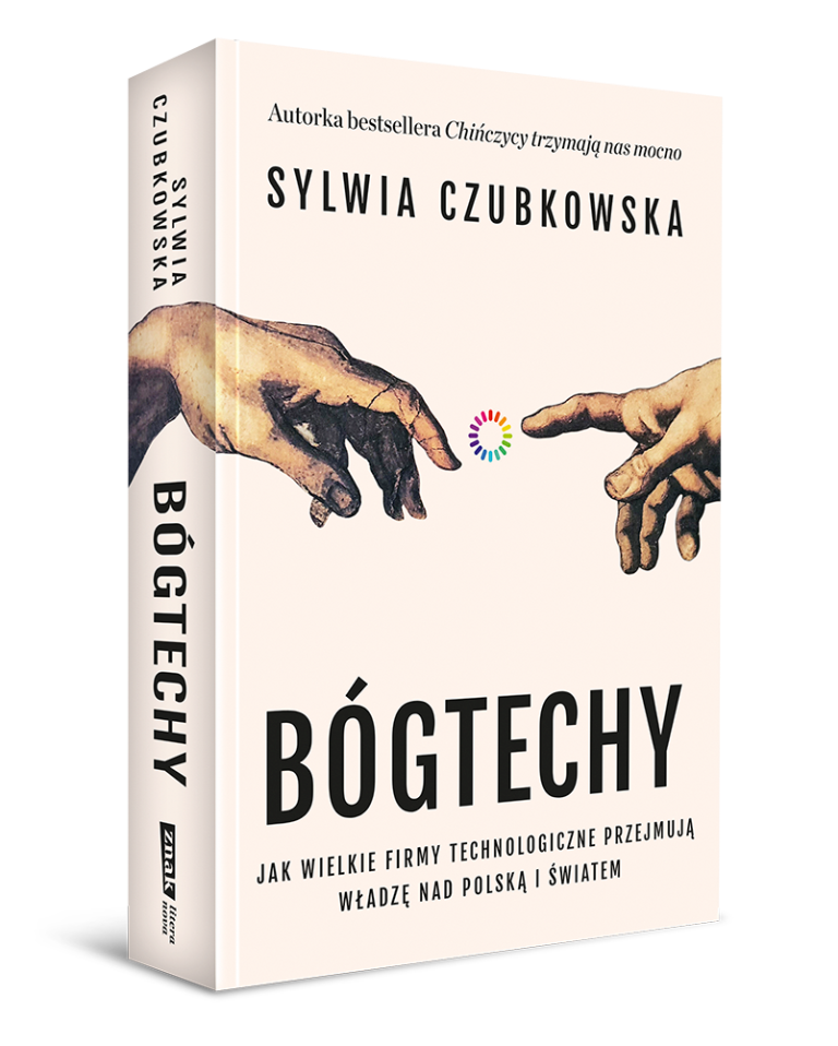 Okładka książki “Bóg techy. Jak wielkie firmy technologiczne przejmują władzę nad Polską i światem”. Fot. Materiały prasowe Wydawnictwo Znak Literanova 