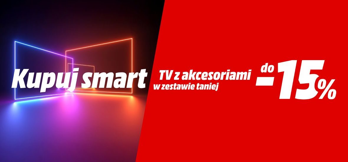 kupuj smart mediamarkt promocja zestawy topowe telewizory