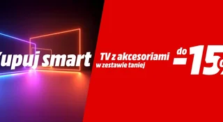 kupuj smart mediamarkt promocja zestawy topowe telewizory