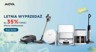 Letnia wyprzedaż odkurzaczy Mova to okazja, żeby kupić sprzęt, który ułatwia domowe porządki. W okazyjnych cenach dostępne są zarówno topowe roboty sprzątające, jak i kompaktowe odkurzacze.