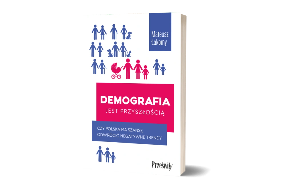 Okładka książki &quot;Demografia jest przyszłością&quot; fot. Wydawnictwo Prześwity 