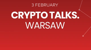Eksperci z całego świata na Crypto Talks. Warsaw. Takiej debaty jeszcze nie było, a mocno potrzeba