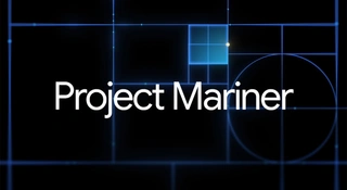 Google kończy z Project Mariner