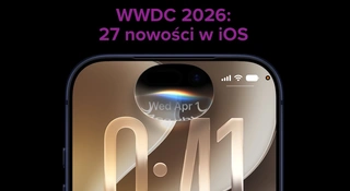 apple-wwdc-2026-iphone-lista-wszystkie-nowosci-ios-27
