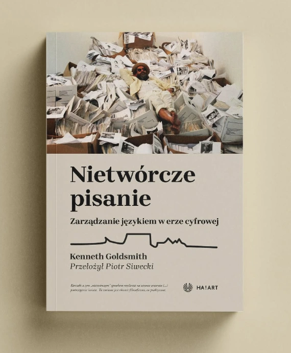 Okładka książki "Nietwórcze pisanie" wydanej przez Wydawnictwo Ha!art 